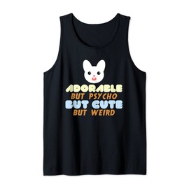 Adorable but psycho but cute but weird bunny meme tank top, black