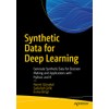 Synthetic Data for Deep Learning: Generate Synthetic Data for Decision