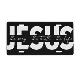 Way Truth Life Jesus Front License Plate 6" * 12" for Women