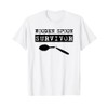 Wooden Spoon Survivor For Men Women Italian Filipino T-Shirt