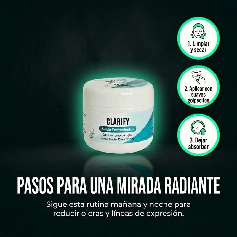 Clarify Contorno de Ojos en Gel con Ácido Tranexámico, Cuidado