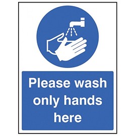 Caledonia Signs 15602E "Please Wash Only Hands Here" Sign, Rigid Plastic, 200 mm x 150 mm