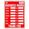 2 Signs- 1 Business Hours & 1 We're Open/Sorry We're