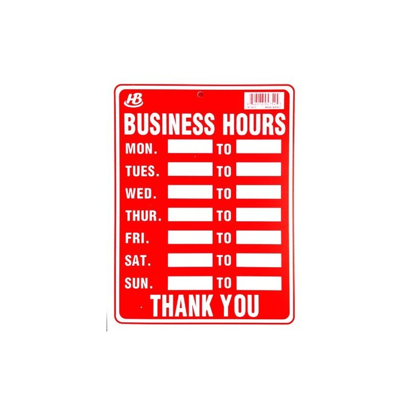 2 Signs- 1 Business Hours & 1 We're Open/Sorry We're
