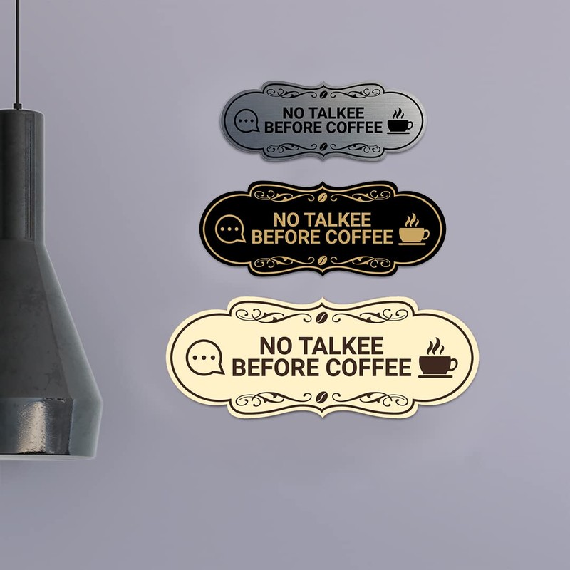 Designer No Talkee Before Coffee Sign (Black) - Medium