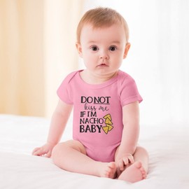 Do Not Kiss Me If I'm Nacho Baby Newborn Outfit Short Sleeve Baby Boy Onsies White Baby Boy Clothes 0-3 Months