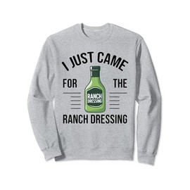 Ranch Dressing Powder Packets Dairy Free Ranch Seasoning Sweatshirt