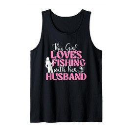 This Girl Loves Fishing With Her Husband - Fisherman Fish Tank Top