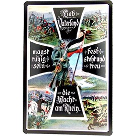 Tin Sign Tin Sign 20 x 30 cm Die Wacht am Rhein Hymne Deutsches Kaiser Reich 1870-1918