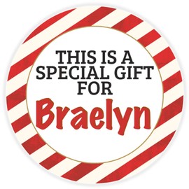 This is a Gift for Braelyn - Circle Sticker Decal 3 Inch - Candy Cane Merry Christmas Gift Tag Present Tree Holiday Custom Name Santa Claus