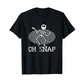 Oh Snap Broken Arm Injury Broken Bones Hospital Skeleton T-Shirt