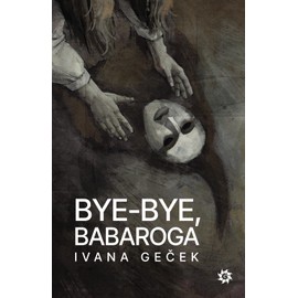 Bye-Bye, Babaroga