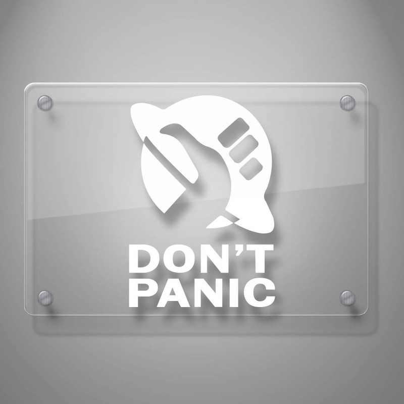 Yoonek Graphics Don't Panic Vinyl Decal Sticker # 855 (4"