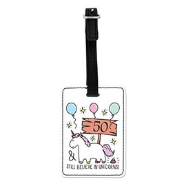 Gift Base 50th Birthday Still Believe in Unicorns Visual Luggage Tag with Black Strap
