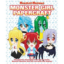 Monster Musume: Monster Girl Papercrafts