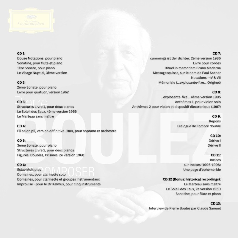 Pierre Boulez: The Composer