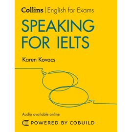 Speaking for IELTS (With Answers and Audio): IELTS 5-6+ (B1+)