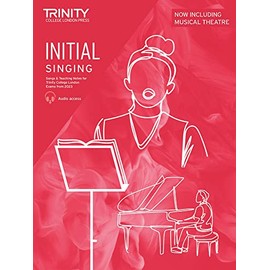 Trinity College London Singing Exam Pieces from 2023 Initial (Piano/Vocal)