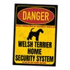 Welsh Terrier Welshie Sign Danger Security System Door Sign Dog