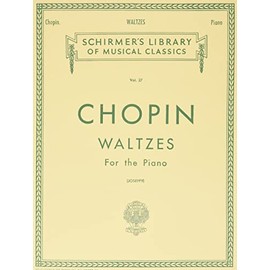 Chopin: Waltzes For the Piano vol. 27