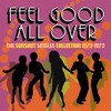 Feel Good All Over-the Sunshot Singles 1972-1973