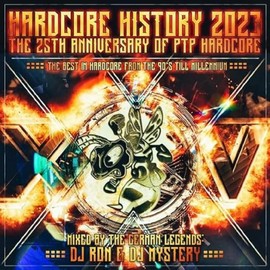 Hardcore History 2023 - the Ptp 25th Anniversary E