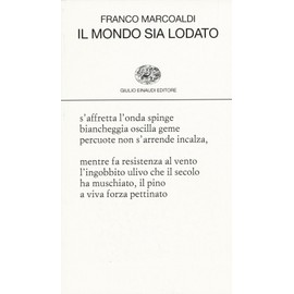 Il mondo sia lodato