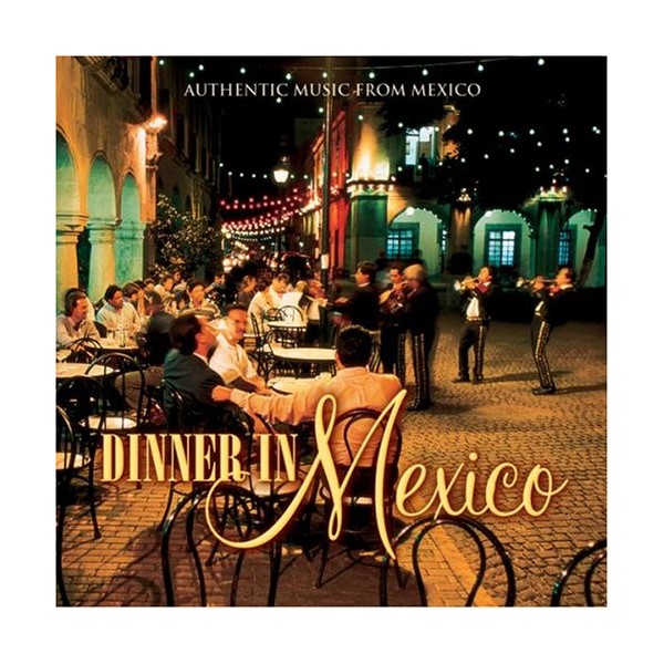 Dinner in Mexico