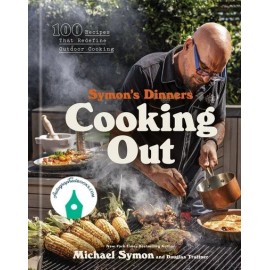 AUTOGRAPHED SIGNED Symon's Dinners Cooking Out : 100 Recipes by Michael Symon