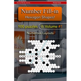Number Fill in, Travel Edition, Hexagon Shapes, 100 puzzles, Volume 1