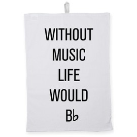 Hippowarehouse without music life would be flat Tea Towel Eco Printed Dish Cloth Kitchen accessory 50cmx70cm 100% Cotton