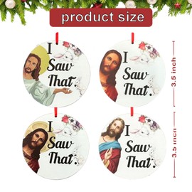 Funny Christmas Ornaments 2024，I Saw That Jesus Creative Christmas Ornaments，Home Decor, Christmas Tree Ornaments Funny Gift for Family, Friends, Couples, Christians