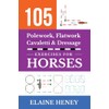 105 Polework, Flatwork, Cavaletti & Dressage Exercises for Horses