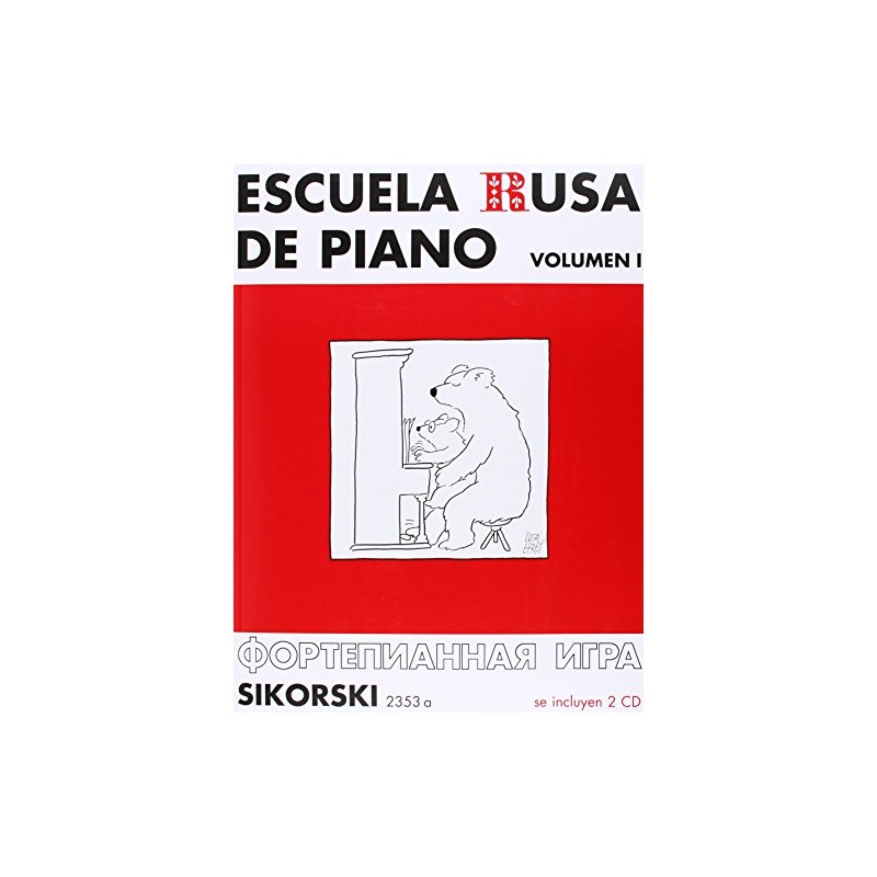 Escuela rusa de piano: Volumen 1. Con 2 CD (Grabaciones).