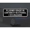 OwnTheAvenue Plus / Mid Grade 89 Contains No Ethanol +