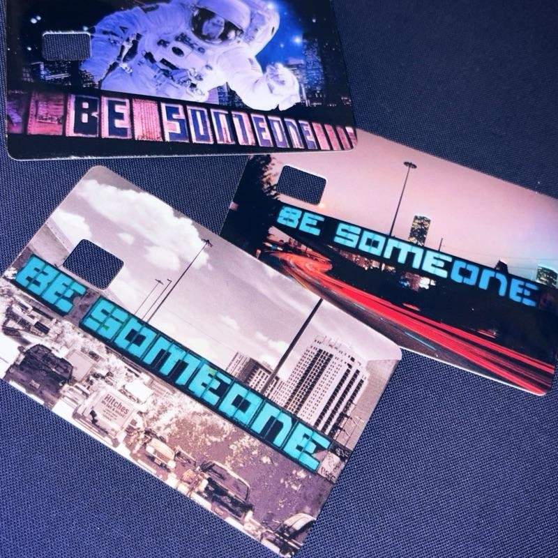 ‚ÄúBe Someone‚Äù NightLife, Space City, Gray Scale Debit Card Sticker