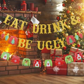 Gold Glitter Eat Drink and Be Ugly Banner Ugly Christmas Sweater Party Banner for ugly Christmas Sweater Party Decorations