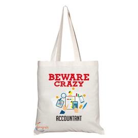 Coralgraph Inc TB340 Beware Crazy Accountant Novelty Present Gift Printed Eco-Friendly Stylish Long Handled Tote Shoulder Bag