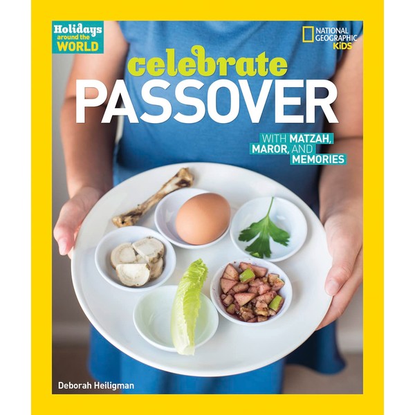 Holidays Around the World: Celebrate Passover: With Matzah, Maror, and
