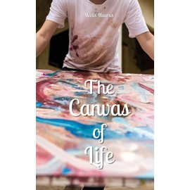 The Canvas of Life