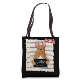 French Bulldog mug shot guilty dog Tote Bag