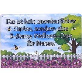 Tin Sign 30 x 20 cm with German Text "Das ist kein unordentlicher Garten, sondern eine 5-Star Wellness Oasis für Bienen" [German Language] DekoNo7