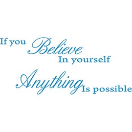 Blue 30" x 13" If You Believe in Yourself Anything is Possible Removable Wall