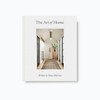 The Art of Home: A Designer Guide to Creating an