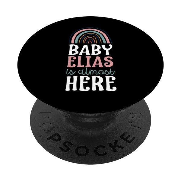 Baby Elias Is Almost Here Pregnancy Announcement Boho PopSockets Swappable