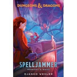 Dungeons & Dragons: Spelljammer: Memory's Wake