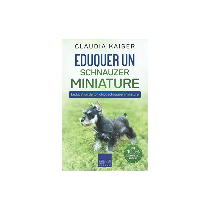 Eduquer un schnauzer miniature: L'éducation de ton chiot schnauzer miniature
