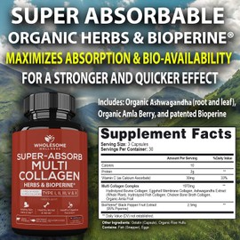Wholesome Wellness Super-Absorb Multi Collagen Pills (Type I II III V X) Organic Herbs & Bioperine - Hair, Skin, Nails, Joints - Hydrolyzed Peptides Protein Supplement for Women & Men (90 Capsules)