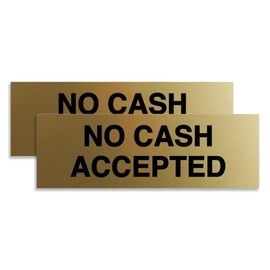 Basic No Cash Accepted Sign (Brushed Gold) - Small 2 Pack