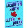 Clean Break: A Kira Brightwell Short Novel